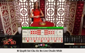 Bí Quyết Soi Cầu Sic Bo Live Chuẩn Nhất