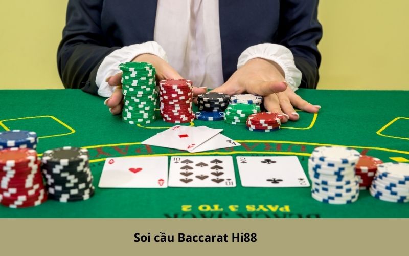 Soi cầu Baccarat Hi88